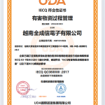 Chúc mừng Công ty TNHH Điện tử Toàn Thành Tín Việt Nam đã thông qua một lần thành công các chứng nhận hệ thống ISO45001/QC08000/ISO5001/ISO14064 vào năm 2026.